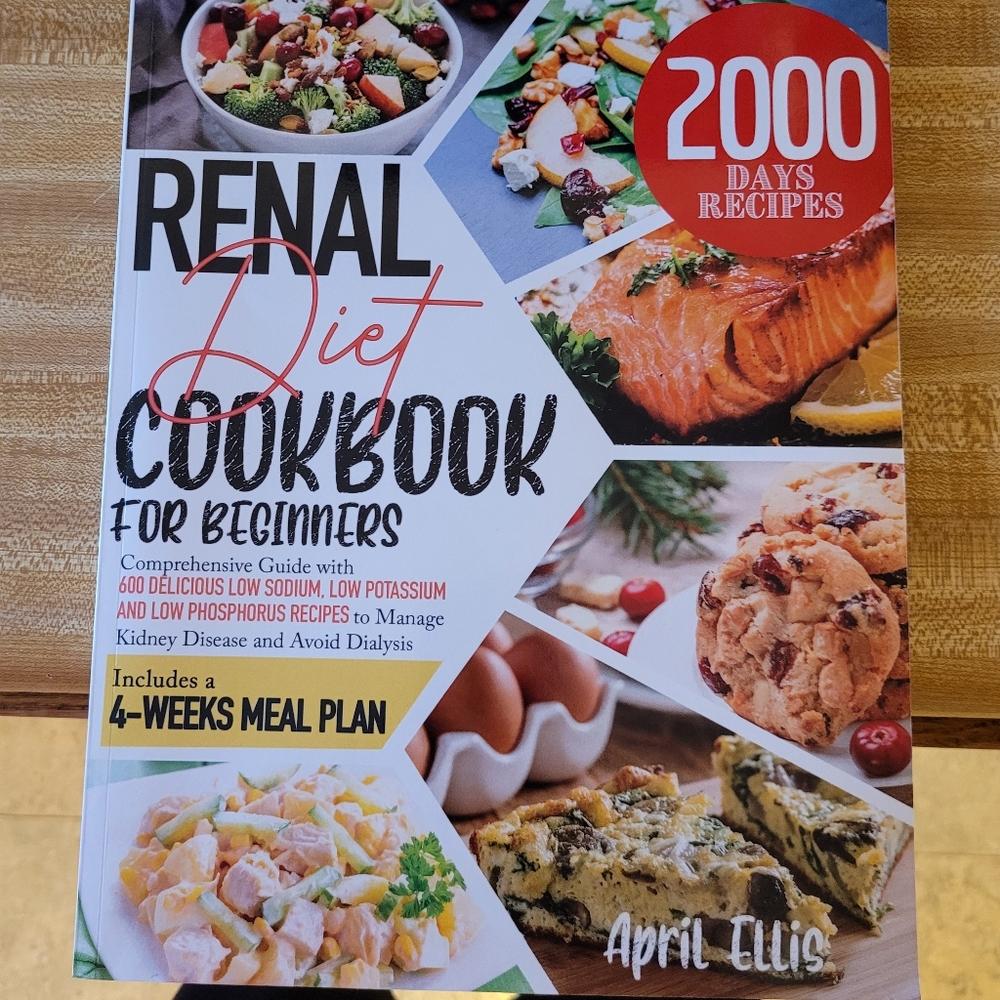 Renal Diet Cookbook For Beginners 2000 Recipes
